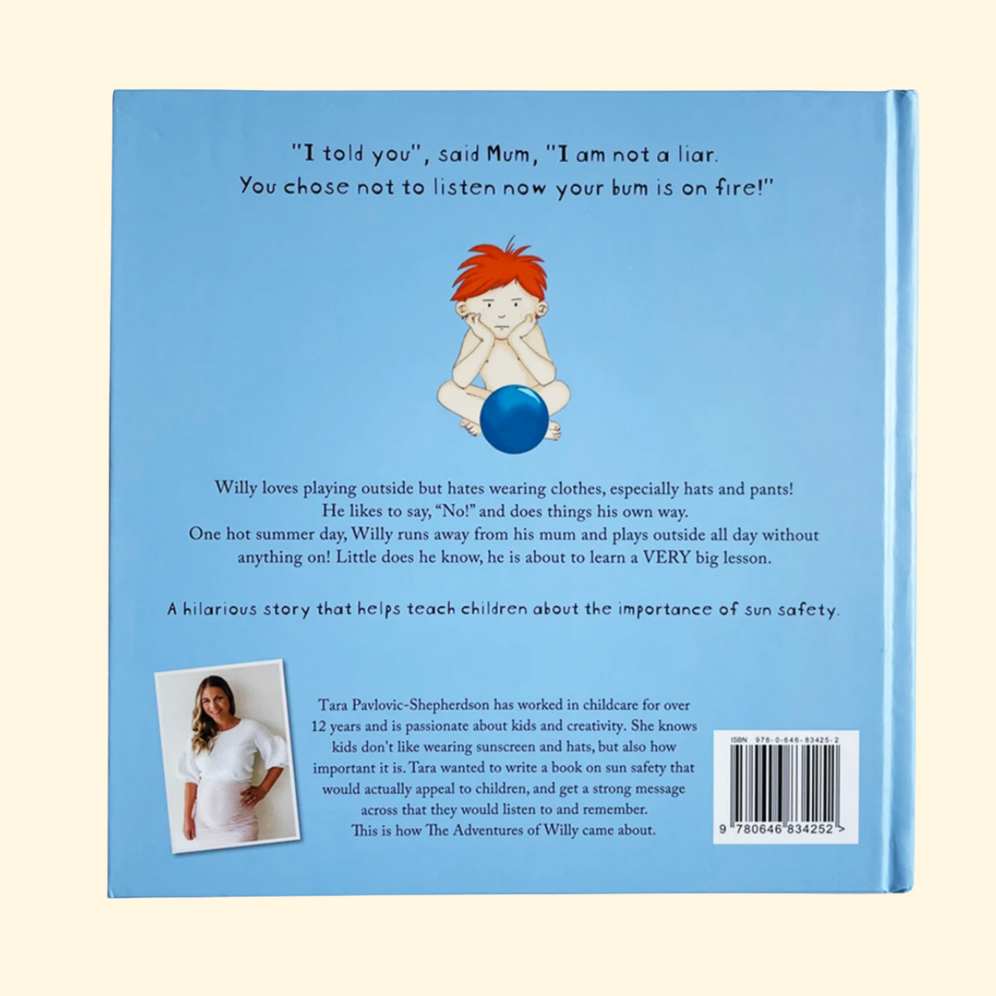 The Adventures of Willy and his Sunburnt Bum! Children's book